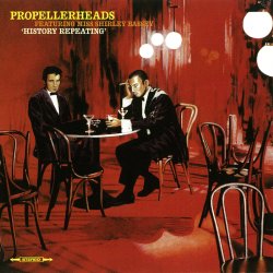 Обкладинка Propellerheads - History Repeating