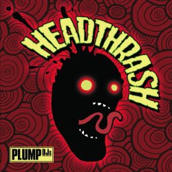 Обкладинка Plump DJs - Lose Your Mind