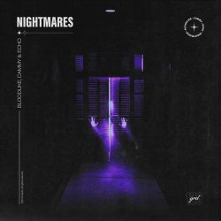 Обкладинка Bloodlike, Cammy & ECHO - Nightmares