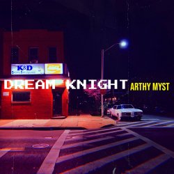 Обкладинка Arthy Myst - Dream Knight