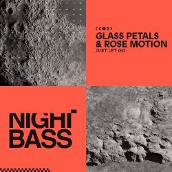 Обкладинка Glass Petals & Rose Motion - Just Let Go