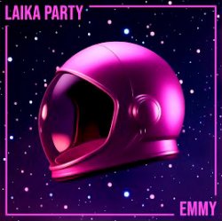 Обкладинка Emmy - Laika Party