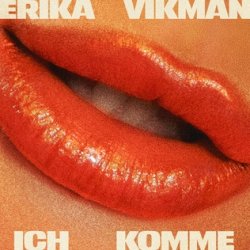 Обкладинка Erika Vikman - ICH KOMME