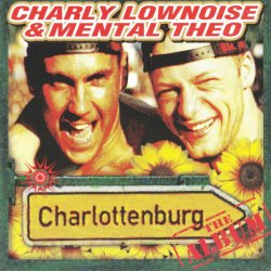 Обкладинка Charly Lownoise & Mental Theo - Prisoners of X.T.C.