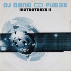 Обкладинка DJ Arno and DJ Furax - Metrotraxx i (full mix)