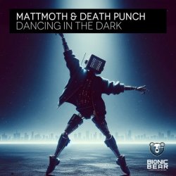 Обкладинка mattmoth & Death Punch - Dancing in the dark