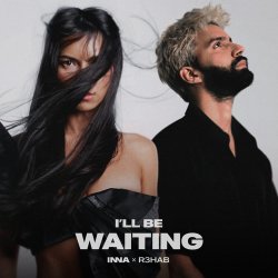 Обкладинка Inna & R3hab - I'll Be Waiting (Bovini & Alex Work remix)