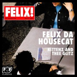Обкладинка Felix Da Housecat - Madame Hollywood