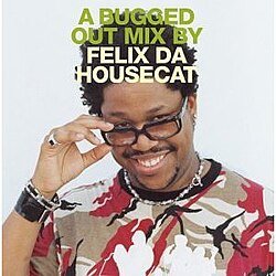 Обкладинка Felix Da Housecat - Rocket Ride