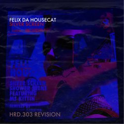 Обкладинка Felix Da Housecat - What She Wants
