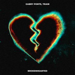 Обкладинка Gabry Ponte & Train - Brokenhearted