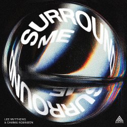 Обкладинка Lee Mvtthews & Cammie Robinson - Surround Me