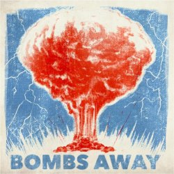 Обкладинка Bombs Away - Get Shaky