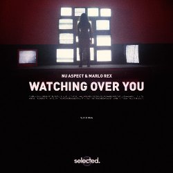 Обкладинка Nu Aspect - Watching Over You (feat. Marlo Rex)