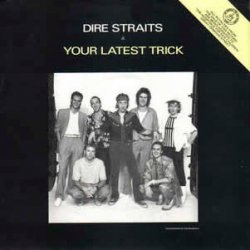 Обкладинка Dire Straits - Your Latest Trick