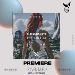 Обкладинка U-Jeen feat. Inna Jaya & Interplay Records - Every Single Day