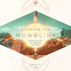 Обкладинка Monolink - Burning Sun (Just Emma's Just Take Me Back Mix)