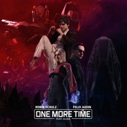 Обкладинка Robin Schulz feat. Felix Jaehn & Alida - One More Time