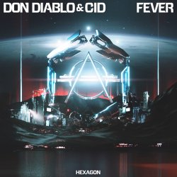 Обкладинка Don Diablo & CID - Fever
