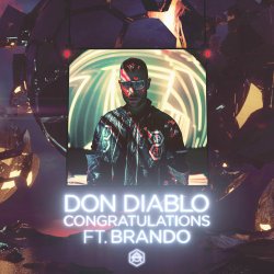 Обкладинка Don Diablo feat. Brando - Congratulations