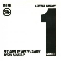 Обкладинка The KLF - It's Grim Up North London (FNORD Mix Instrumental)