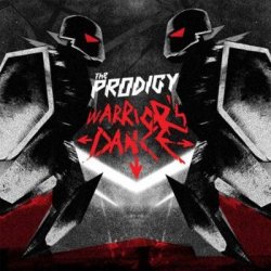 Обкладинка The Prodigy - Warrior's Dance (South Central Remix)