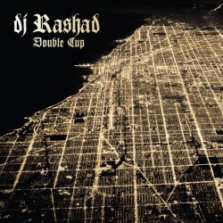 Обкладинка DJ Rashad - Everyday of My Life (feat. DJ Phil)