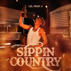 Обкладинка Lil Man J - Sippin Country