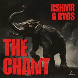 Обкладинка KSHMR & Ryos - The Chant