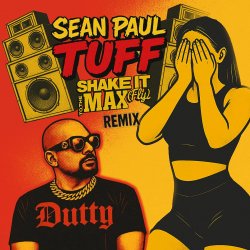 Обкладинка Sean Paul - Tuff (SITTM Remix)