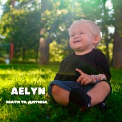 Обкладинка Aelyn - Мати та дитина