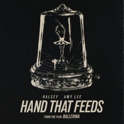 Обкладинка Halsey & Amy Lee - Hand That Feeds (from The World of John Wick: Ballerina)
