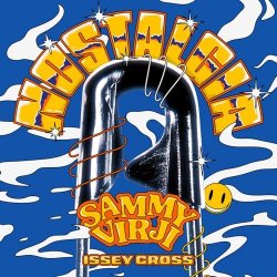 Обкладинка Sammy Virji & Issey Cross - Nostalgia