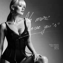 Обкладинка Mentol & Disco Biscuit & Dan Stanciu - No More "I Love You's"