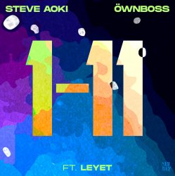 Обкладинка Steve Aoki & Öwnboss - 1-11