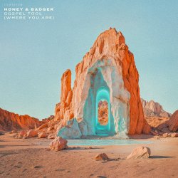 Обкладинка Honey & Badger - Gospel Tool