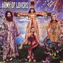 Обкладинка Army Of Lovers - Crucified