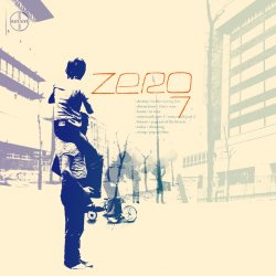 Обкладинка Zero 7 - Out Of Town