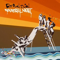 Обкладинка Fatboy Slim - Wonderful Night