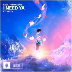 Обкладинка Sabai - I Need Ya