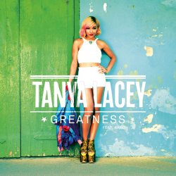 Обкладинка Tanya Lacey feat. Kano - Greatness