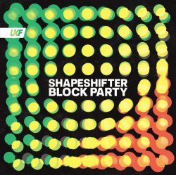 Обкладинка Shapeshifter - Block Party