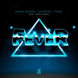 Обкладинка Roman Messer & Lockdown & ThoBa & Daria Marx - Fever