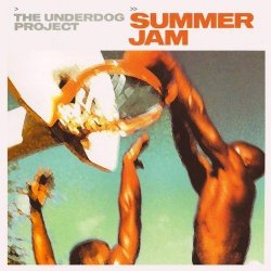 Обкладинка The Underdog Project - Summer Jam (WITH U Remix)