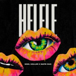 Обкладинка Noel Holler & Safri Duo - Helele