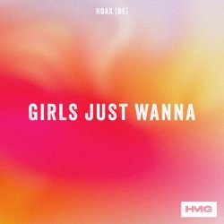 Обкладинка Hoax (BE) - Girls Just Wanna