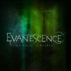 Обкладинка Evanescence - My Heart Is Broken (Rock Mix)