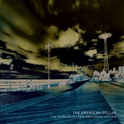 Обкладинка The American Dollar - Signaling Through The Flames