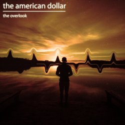 Обкладинка The American Dollar - Where We Are