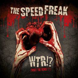 Обкладинка The Speed Freak - I'm The Butcher